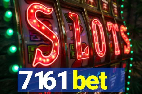 7161 bet